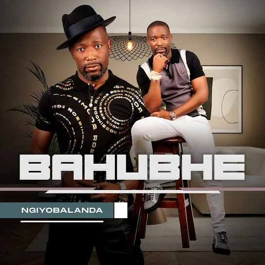 Bahubhe – Emahlathini Mposa.Co.Za