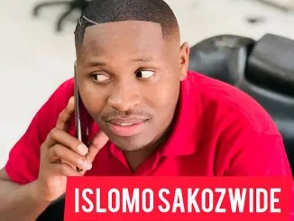 ISLOMO SAKOZWIDE – Iqome Intombi Mposa.Co.Za