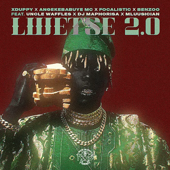 Xduppy - Lwetse 2.0 ft. Angekebabuye Mc, Focalistic, Benzoo, Uncle Waffles, Dj Maphorisa & Mluusician (Prod. Gomolemo Joy Gumede, Themba Sekowe, France Bila & Lungelihle Zwane) Mposa.Co.Za