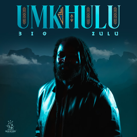 Big Zulu - Intaba Zangakithi ft. Mnqobi Yazo Mpoza.Co.Za