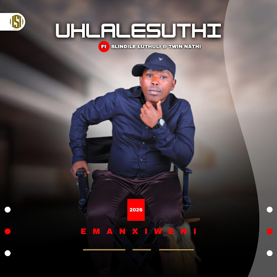UHlalesuthi Emanxiweni EP